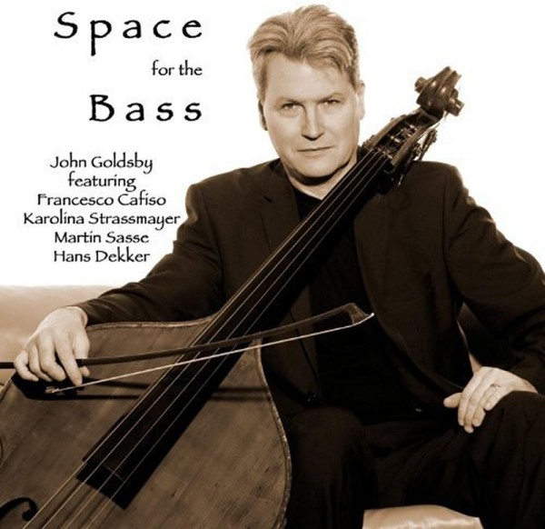 John Goldsby | Space for the Bass